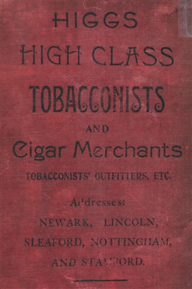 Photo:An advert for Higgs' tobacconists who supplied 1000 pipes as 'comforts' for the Farndon troops
