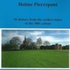 Page link: Holme Pierrepont. Its history from the earliest times to the 1801 census