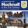 Page link: A Snapshot of Hucknall in the 21st Century
